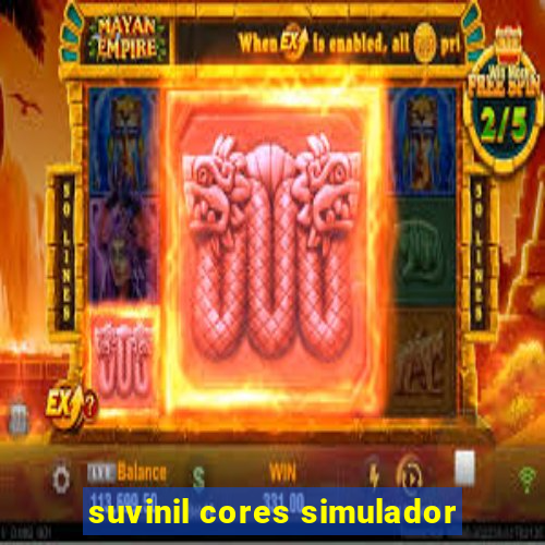 suvinil cores simulador